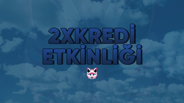 Açılışa Özel 2x Kredi Etkinliği